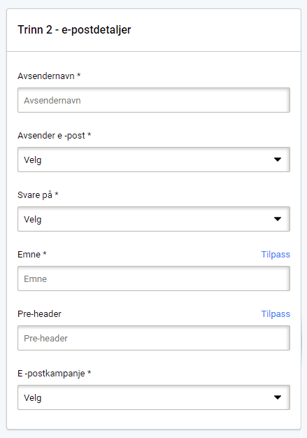 Email sending name, email and subject Sending av e-postkampanje, avsendernavn, avsender-e-post og emne
