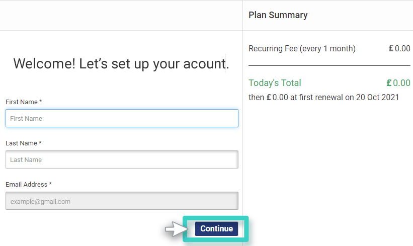 Free signup Register your name and email to set up your free account