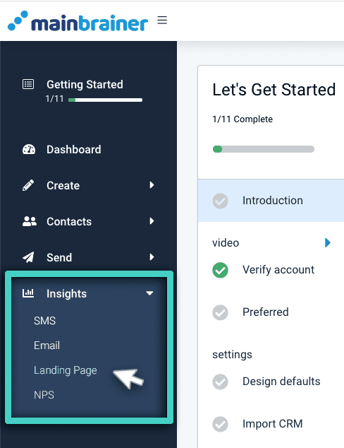 Landing page main menu Monitor landing page goals, insights menu. Landing page is highlighted