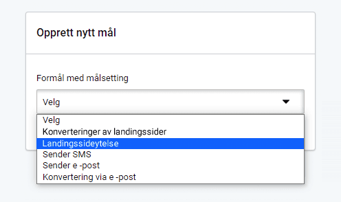 Goal purpose performance Formålet med landingssidens performance. Dropdown-menyen utvidet, landingssideytelse valgt
