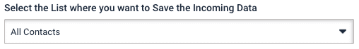 Customer signup rules, list where you want to save the incoming data