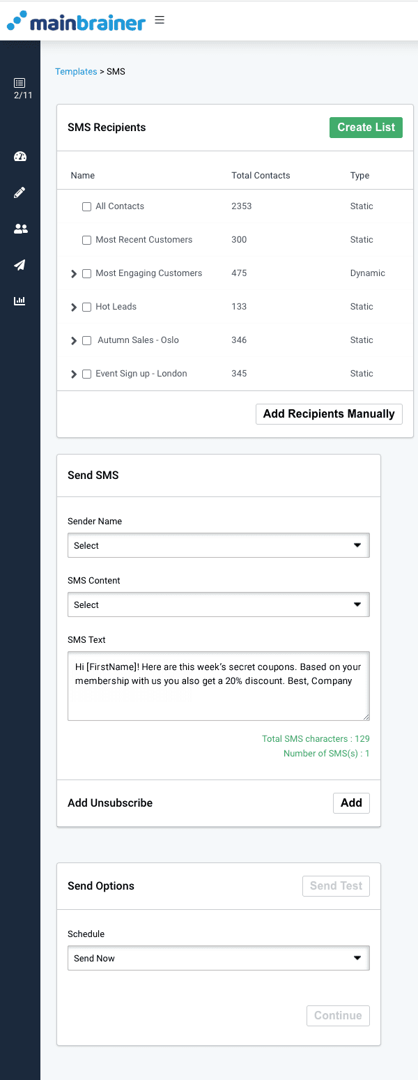 SMS distribution page SMS campaign, SMS recipients. Create list or add recipients manually