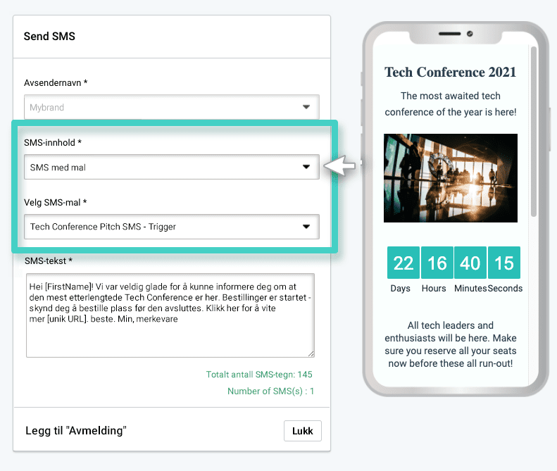 SMS trigger maler. SMS-innhold og SMS-utløsermal er uthevet