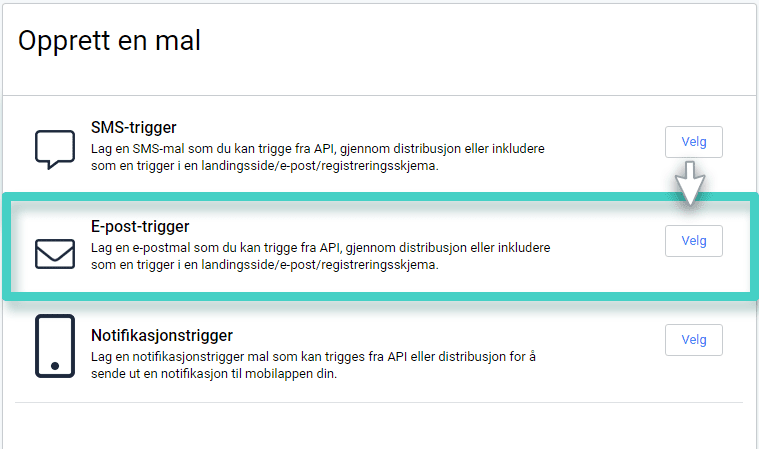 Email trigger button E-postutløsermaler. E-postutløserknappen er uthevet