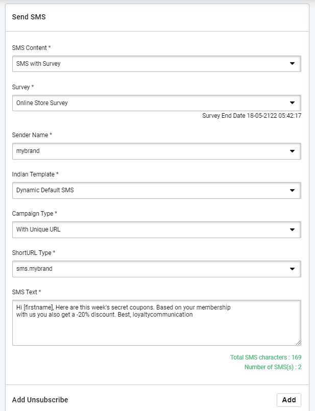 Type your SMS Survey content SMS with Survey, SMS editor. Select sender name, SMS content and SMS text