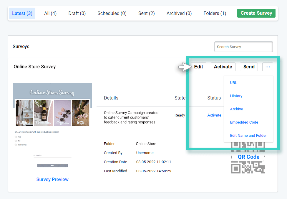 Survey actions menu Survey creations. The Survey actions menu is highlighted