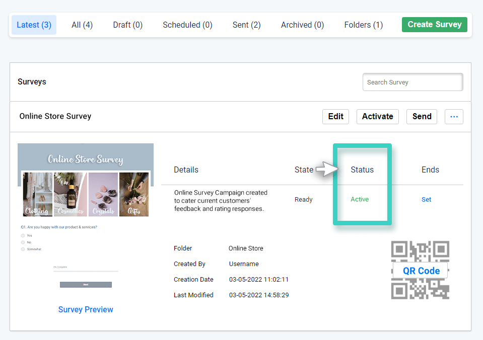 Survey activation state Survey creations, Survey activation status is highlighted