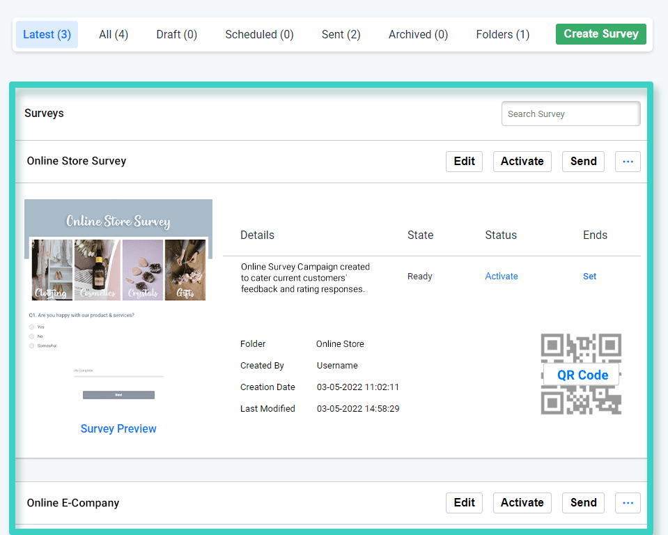 Survey manager listing Survey listing. Create, edit, duplicate, archive, activate