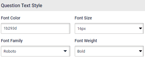 Survey question widget. Question text style is visible