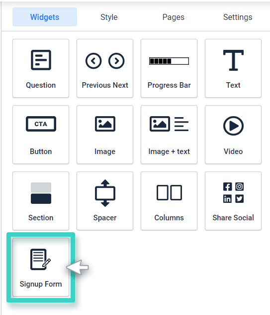 Survey signup form widget Survey signup form. The signup form widget is highlighted