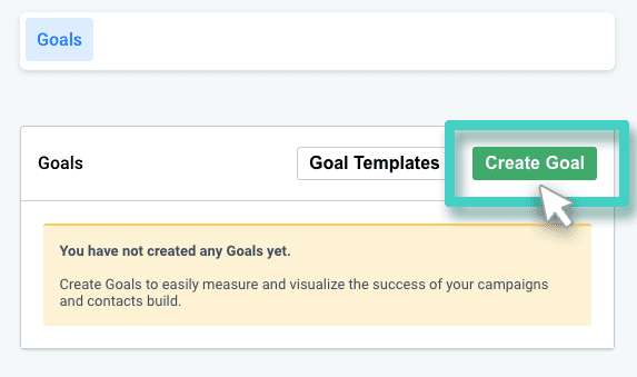 Contact list goals. The create goal button is highlighted