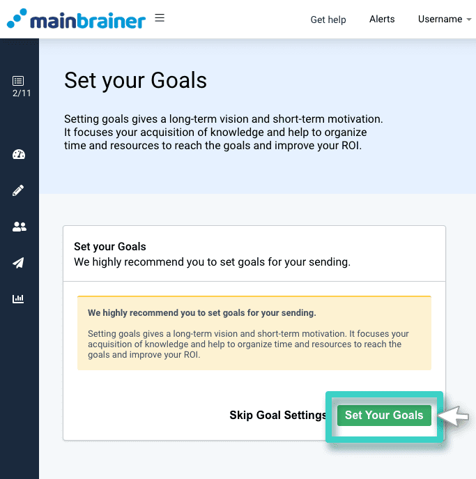 Email campaign goals, set your goals. The set your goals button is highlighted