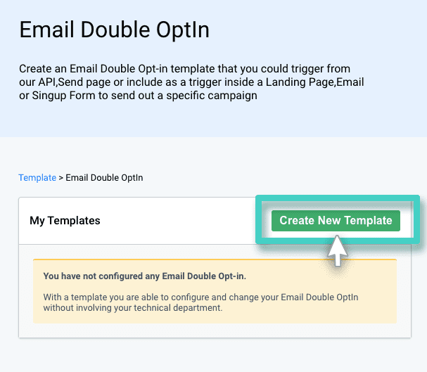 Email campaign double opt-in. The create new template button is highlighted